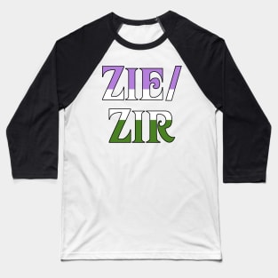 Genderqueer Zie/Zir Baseball T-Shirt